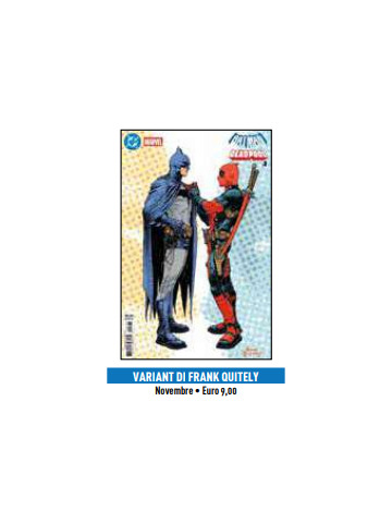 BATMAN/DEADPOOL VARIANT FRANK QUITELY