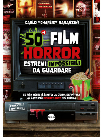 50 FILM HORROR ESTREMI IMPOSSIBILI VOLUME UNICO