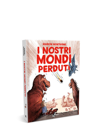 I NOSTRI MONDI PERDUTI VOLUME UNICO