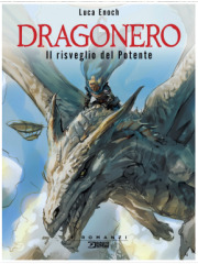 DRAGONERO IL RISVEGLIO DEL POTENTE VOLUME UNICO