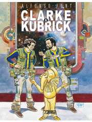 CLARKE & KUBRICK L'INTEGRALE