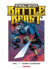 INVINCIBLE UNIVERSE BATTLE BEAST 01 CUORE GLORIOSO