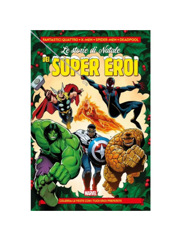 LE STORIE DI NATALE DEI SUPER EROI VOLUME UNICO