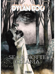 DYLAN DOG SE LA NOTTE CHIAMA VOLUME UNICO