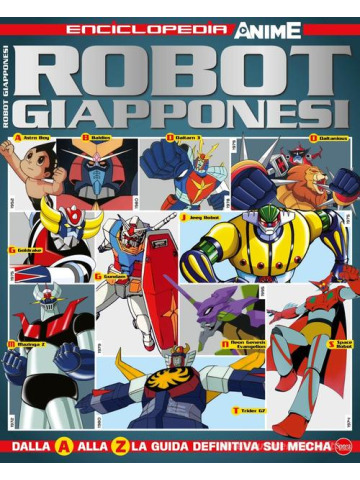 Robot giapponesi - Enciclopedia anime vol. 1