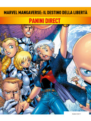 MARVEL MANGAVERSE  IL DESTINO DELLA LIBERTÀ