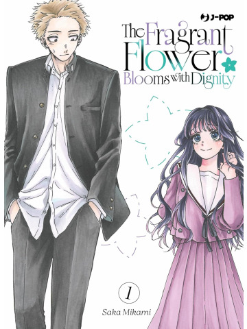 THE FRAGRANT FLOWER BLOOMS WITH DIGNITY 01