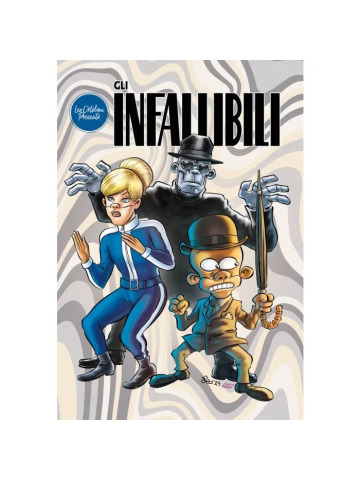 GLI INFALLIBILI VOLUME UNICO