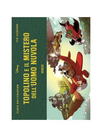 TOPOLINO E IL MISTERO DELL`UOMO NUVOLA VOLUME UNICO