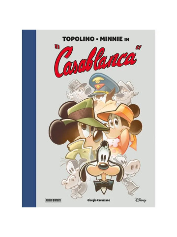 TOPOLINO E MINNIE IN CASABLANCA VOLUME UNICO