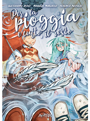 PER LA PIOGGIA E TUTTO IL RESTO VOLUME UNICO