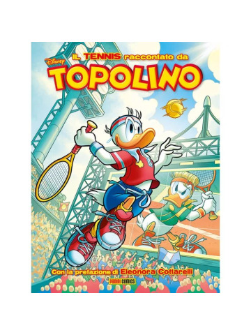 IL TENNIS RACCONTATO DA TOPOLINO VOLUME UNICO