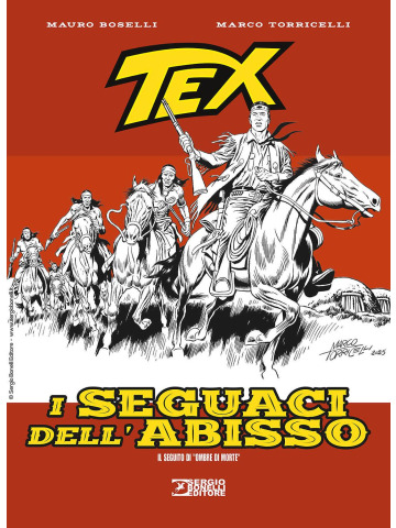 TEX I SEGUACI DELL'ABISSO VOLUME UNICO