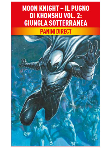 Marvel Collection MOON KNIGHT 2025 02 GIUNGLA SOTTERRANEA
