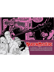 LE AVVENTURE A STRISCIA DI MARTIN MYSTERE VOLUME UNICO