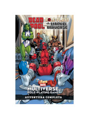 MARVEL MULTIVERSE ROLE-PLAYING GAME DEADPOOL ROLE-PLAYS THE MARVEL UNIVERSE