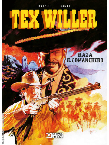 TEX WILLER RAZA IL COMANCHERO VOLUME UNICO