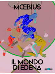IL MONDO DI EDENA EDIZIONE INTEGRALE DELUXE