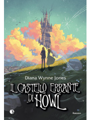 IL CASTELLO ERRANTE DI HOWL NUOVA EDIZIONE
