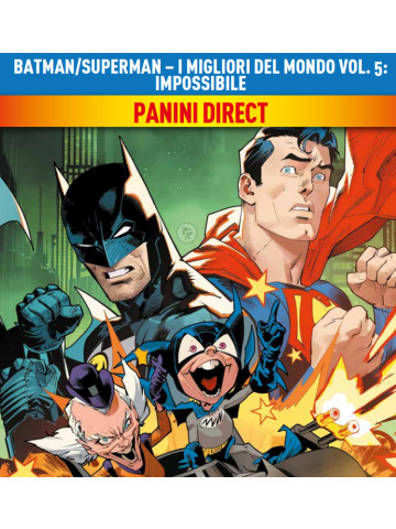 DC REBIRTH COLLECTION BATMAN SUPERMAN I MIGLIORI DEL MONDO 05 IMPOSSIBILE