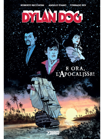 DYLAN DOG E ORA L'APOCALISSE NUOVA EDIZIONE