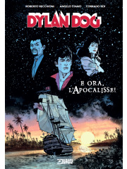 DYLAN DOG E ORA L'APOCALISSE NUOVA EDIZIONE