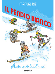 IL PENDIO BIANCO VOLUME UNICO