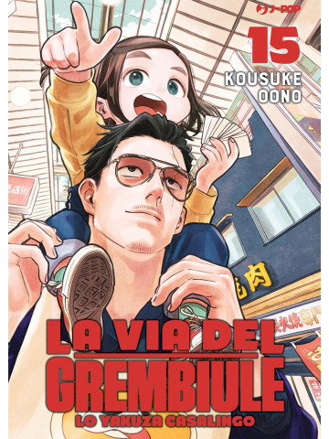 LA VIA DEL GREMBIULE LO YAKUZA CASALINGO 15