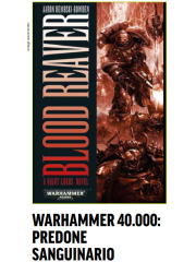 WARHAMMER 40.000  ROMANZI PREDONE SANGUINARIO