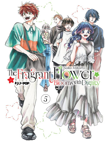 THE FRAGRANT FLOWER BLOOMS WITH DIGNITY 05