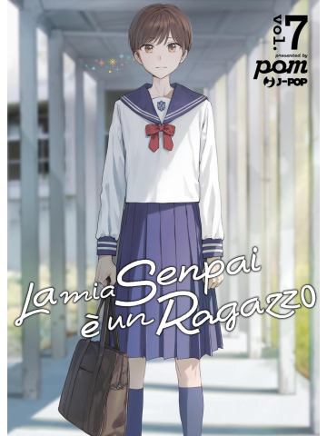 LA MIA SENPAI E' UN RAGAZZO 07