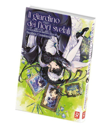 IL GIARDINO DEI FIORI SVELATI VOLUME UNICO