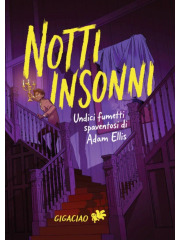 NOTTI INSONNI VOLUME UNICO