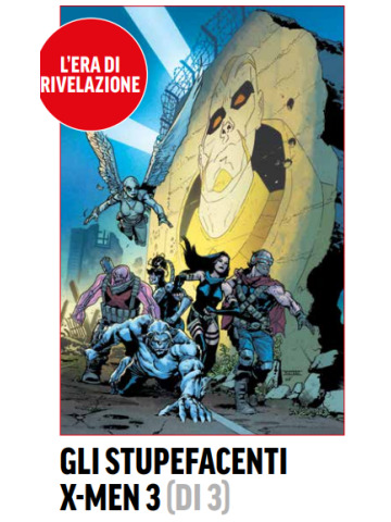 GLI INCREDIBILI X-MEN 436/GLI STUPEFACENTI X-MEN 03