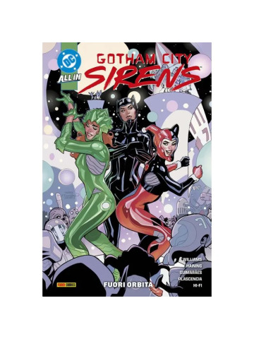 DC COLLECTION GOTHAM CITY SIRENS FUORI ORBITA