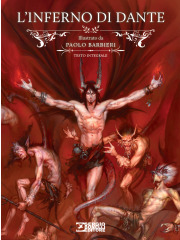 L’INFERNO DI DANTE ILLUSTRATO DA PAOLO BARBIERI VOLUME UNICO