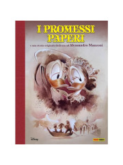 I PROMESSI PAPERI E UNA STORIA ORIGINALE DEDICATA AD ALESSANDRO MANZONI VOLUME UNICO