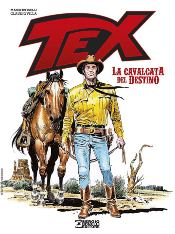 TEX LA CAVALCATA DEL DESTINO VOLUME UNICO