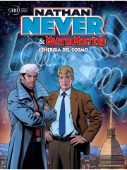 NATHAN NEVER & MARTIN MYSTERE L'ENERGIA DEL COSMO
