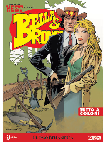 STORIA DEL WEST PRESENTA (If) BELLA E BRONCO 11