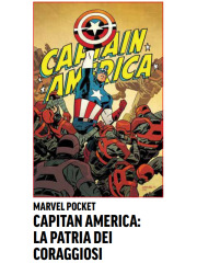 MARVEL POCKET  CAPITAN AMERICA LA PATRIA DEI CORAGGIOSI