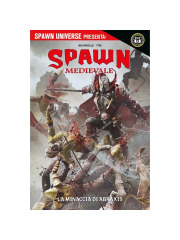 SPAWN UNIVERSE PRESENTA  SPAWN MEDIEVALE LA MINACCIA DI ABRAXIS