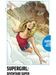 DC COLLECTION SUPERGIRL DIVENTARE SUPER