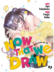 NOW THAT WE DRAW 02