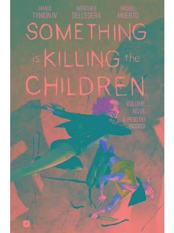 SOMETHING IS KILLING THE CHILDREN 09