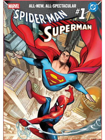 SPIDER-MAN/SUPERMAN 01 INCENTIVE FOIL VARIANT DI RYAN STEGMAN