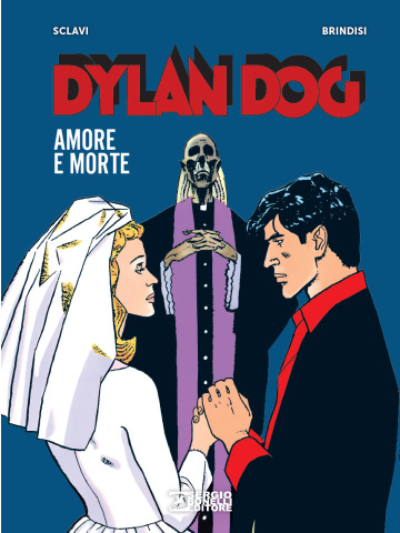 DYLAN DOG AMORE E MORTE VOLUME UNICO