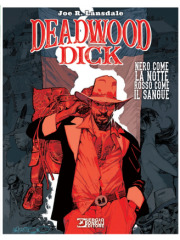 DEADWOOD DICK NUOVA EDIZIONE 01