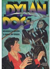 Dylan Dog Attraverso Lo Specchio/ Il Signore Del Silenzio 01 - UNICO