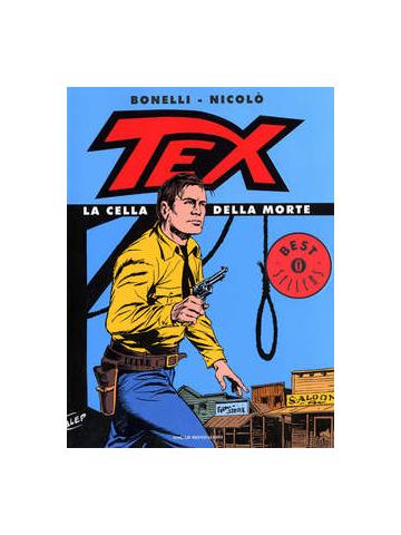 Tex La Cella Della Morte (Oscar Best Sellers) 01 - UNICO/R2